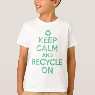 T-shirt Gardez le calme et le réutilisez dessus