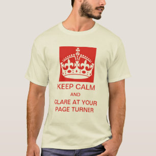 T-shirt Gardez le calme et l'éclat à votre pièce en t de