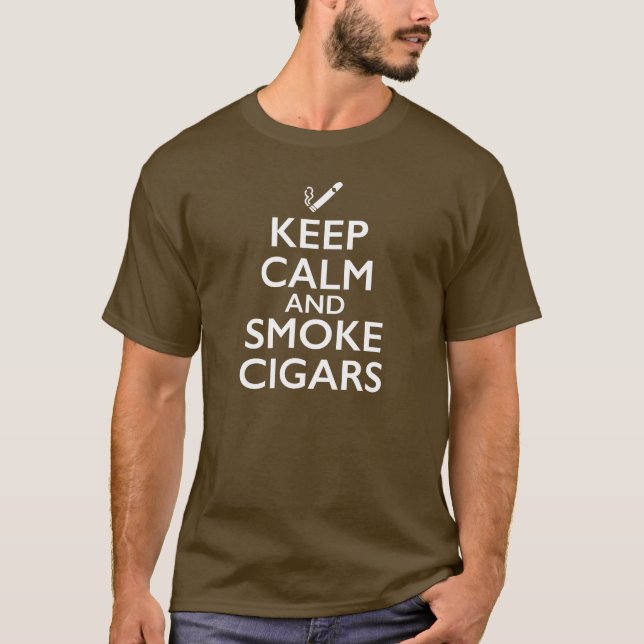 T-shirt Gardez le calme et les cigares de fumée (Devant)