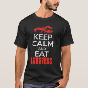 T-shirt Gardez Le Calme Et Mangez Les Homards Vintages
