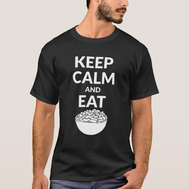 T-shirt Gardez Le Calme Et Mangez Mac Et Fromage (Devant)