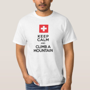T-shirt Gardez le calme et montez les Alpes d'un Suisse de