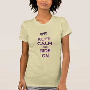 T-shirt Gardez le calme et montez sur l'équitation de