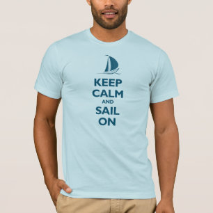 T-shirt Gardez le calme et naviguez sur (l'oceanside)
