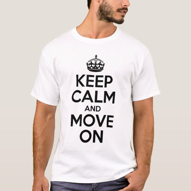 T-shirt Gardez le calme et passez (Devant)