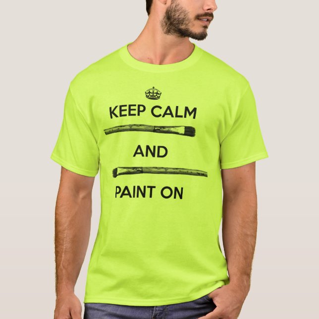 T-shirt Gardez le calme et peignez (Devant)