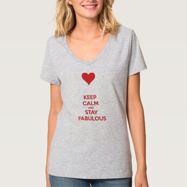T-shirt Gardez le calme et restez fabuleux (Devant)