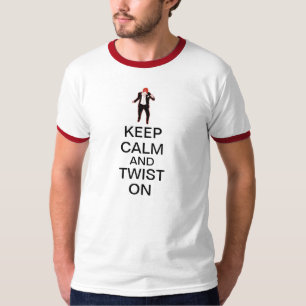 T-shirt Gardez le calme et tordez dessus
