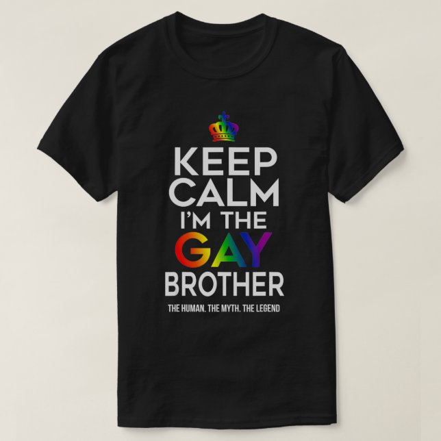 T-shirt Gardez le calme Gay Brother Pride drapeau LGBTQ Dr (Design devant)