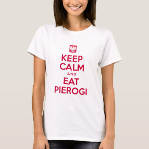 T-shirt Gardez le calme pour manger Pierogi