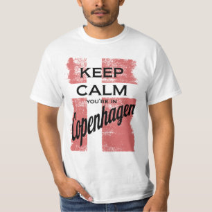 T-shirt Gardez le calme, vous sont à Copenhague