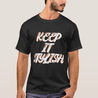 T-shirt Gardez-le élégant