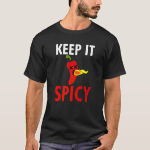 T-shirt Gardez-Le Épicé Chilli Sauce poivrée Au Chili Feu