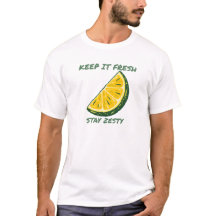 Gardez-le frais Restez piquant Citron Agrume Drôle