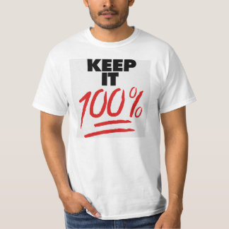 T-shirt Gardez-le la chemise 100%