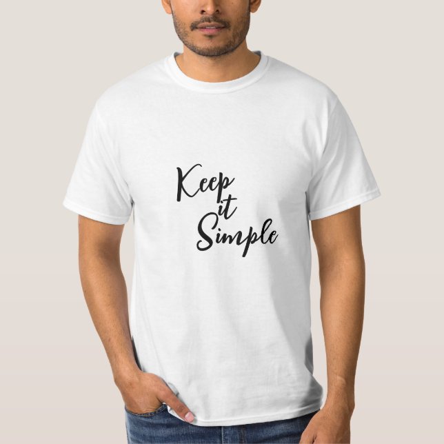 T-shirt Gardez-le simple (Devant)