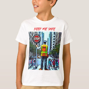 T-shirt Gardez-moi en sécurité