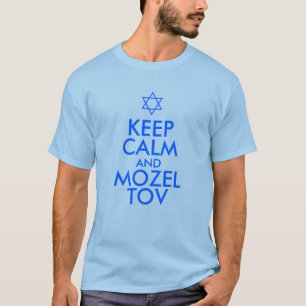 T-shirt GARDEZ SON CALME et MAZEL TOV