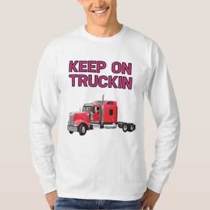 T-shirt Gardez sur la chemise de Truckin