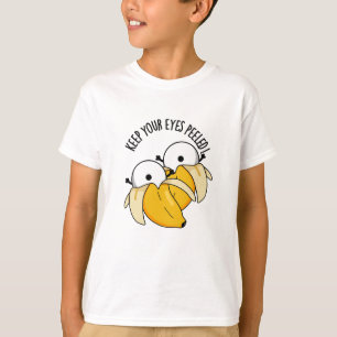 T-shirt Gardez Vos Yeux Peints Funny Eyeball Pun