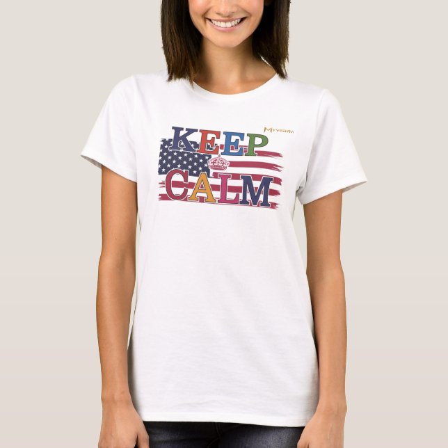 T-shirt Gardez votre calme  (Devant)