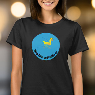 T-shirt Gardez votre calme et continuez à pagayer Canards