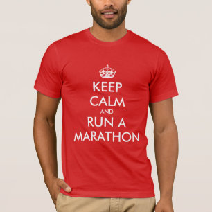 T-shirt Gardez votre calme et courez un marathon   Parodie