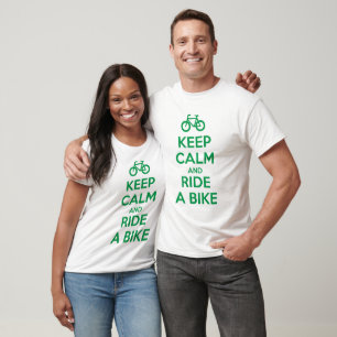T-shirt Gardez votre calme et faites du vélo
