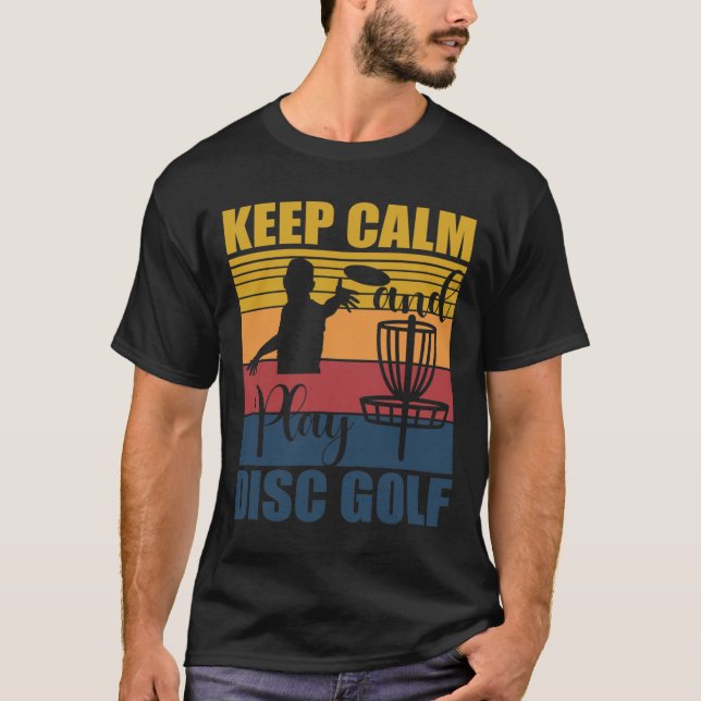 T-shirt Gardez votre calme et jouez au golf sur disque pou (Devant)
