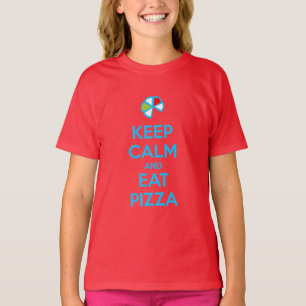 T-shirt Gardez votre calme et mangez une pizza 1