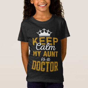 T-Shirt Gardez votre calme, ma tante est une doctoresse fi