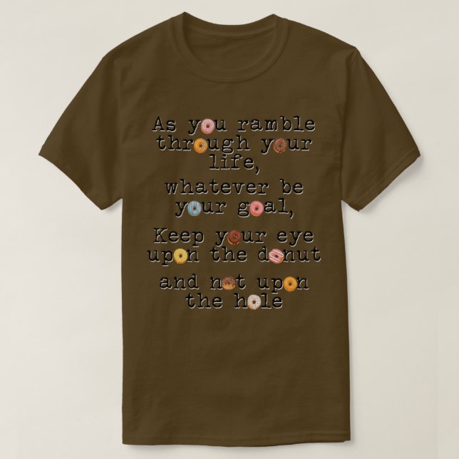 T-shirt Gardez votre oeil sur la beigne (Design devant)