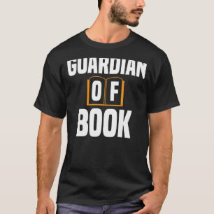 T-shirt Gardien Du Livre Lecteur Littéraire Libraire