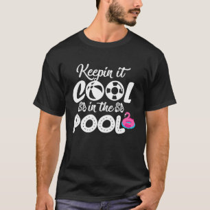 T-shirt Gardons la fraîcheur à la fête au bord de la pisci