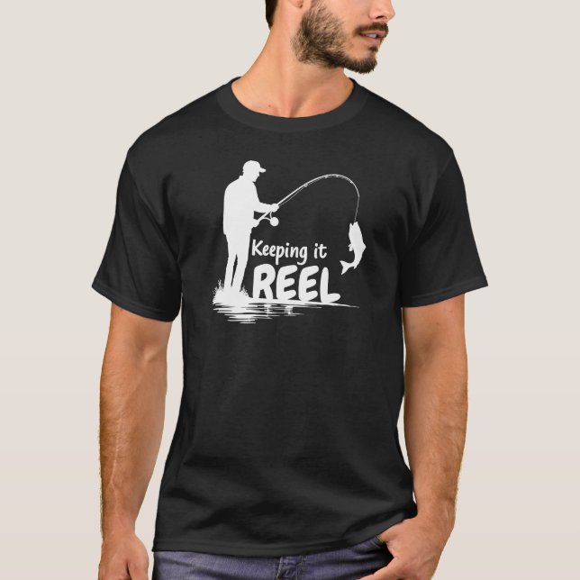 T-shirt Gardons le Réel - Citation drôle de pêche (Devant)