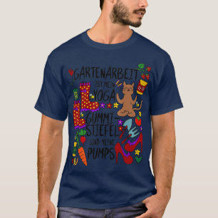 T-shirt Gartenarbeit ist mein Yoga Wellington bottes sont