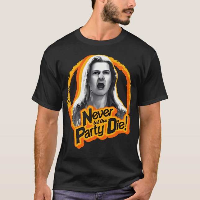 T-shirt Gary - Never Let The Party Die (Devant)