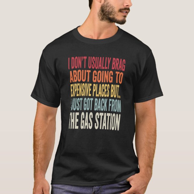 T-shirt Gas Station Joke Inflation Meme (Devant)