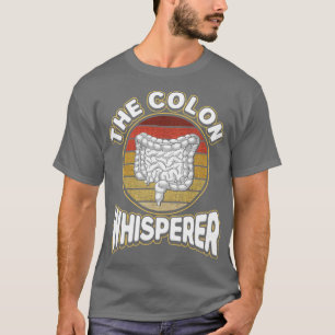 T-shirt Gastroentérologiste Le Proctologiste Colon Whisper