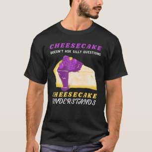 T-shirt Gâteau au fromage  Gâteau au fromage comprend dess