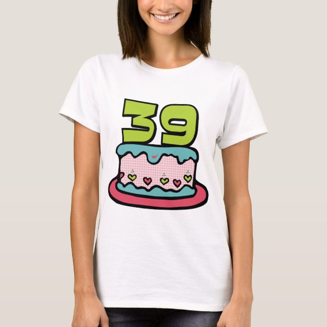 T-shirt Gâteau d'anniversaire de 39 ans (Devant)