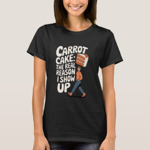 T-shirt Gâteau de Carottes Gâteau de carottes la vraie rai