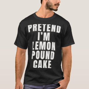 T-shirt Gâteau Pound aux Citrons Faux Gâteau Pound aux Cit