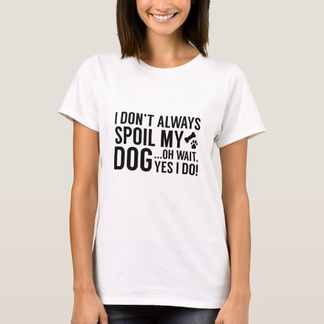 T-shirt Gâtez Mon Chien (Devant)