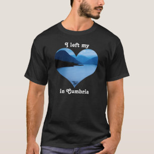 T-shirt Gauche mon secteur Cumbria Angleterre de lac heart