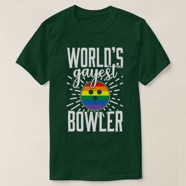 T-shirt Gay Bowling Funny Worlds Gayest Bowler T (Design devant)