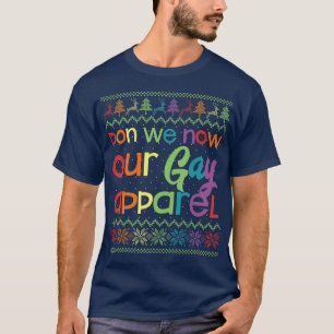 T-shirt Gay Christmas Drôle LGB Don We Now Our Gay