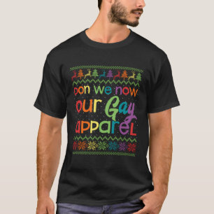 T-shirt Gay Christmas Drôle Lgbt Don We Now Our Gay Appare