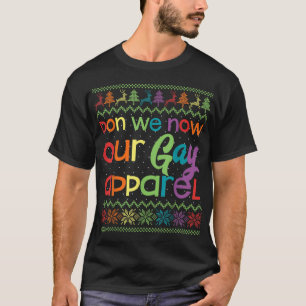 T-shirt Gay Christmas Drôle LGBT Don We Now Our Gay Appare