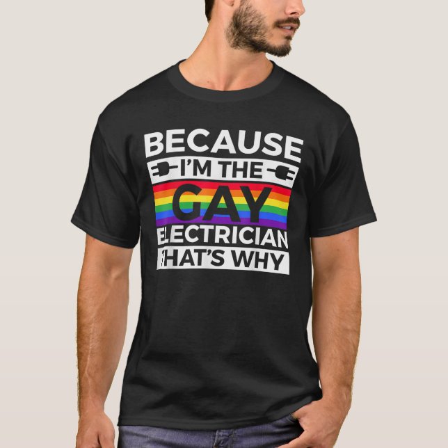 T-shirt Gay Electrician Merch Funny Great Electricians Des (Devant)